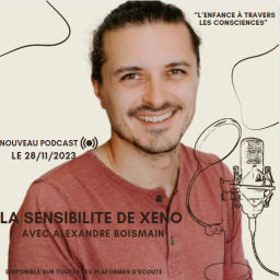 Podcast thumbnail for La sensibilité de Xeno