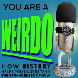 Podcast thumbnail for You Are A Weirdo