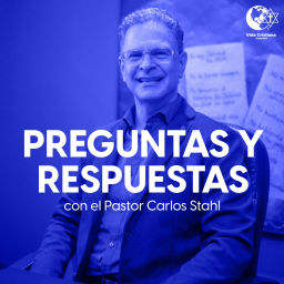 Podcast thumbnail for Preguntas y Respuestas con el Pastor Carlos Stahl