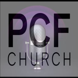 Podcast thumbnail for PCF Church Podcasts