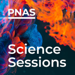 Podcast thumbnail for PNAS Science Sessions