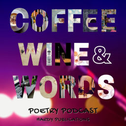 Podcast thumbnail for COFFEE WINE & WORDS Poetry
