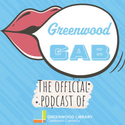 Podcast thumbnail for Greenwood Gab