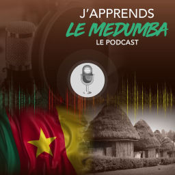 Podcast thumbnail for J'apprends le Medumba