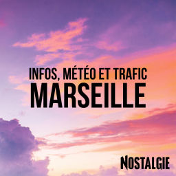 Podcast thumbnail for INFOS, METEO et TRAFIC de Nostalgie Marseille