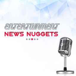 Podcast thumbnail for Entertainment News Nuggets