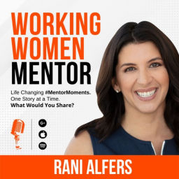 Podcast thumbnail for Working Women Mentor