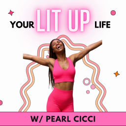Podcast thumbnail for Your Lit Up Life