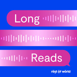 Podcast thumbnail for Long Reads