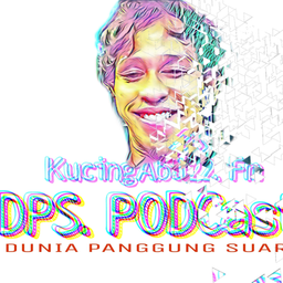 Podcast thumbnail for KucingAbu DPS Podcast