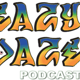 Podcast thumbnail for Eazy Daze Podcast