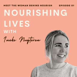 Podcast thumbnail for Nourishing Lives