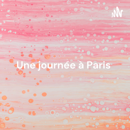 Podcast thumbnail for Une journée à Paris : exposition Albert Kahn à la Cité du patrimoine et goûter chez Carette