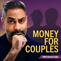 Podcast thumbnail for Money For Couples with Ramit Sethi