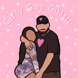 Podcast thumbnail for GirlyGayGossip