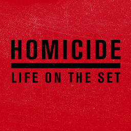 Podcast thumbnail for Homicide: Life On The Set