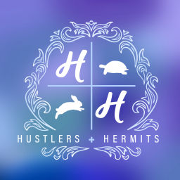 Podcast thumbnail for Hustlers + Hermits