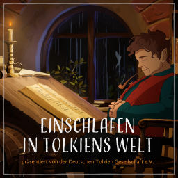 Podcast thumbnail for Einschlafen in Tolkiens Welt