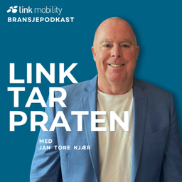 Podcast thumbnail for LINK tar praten (med Jan Tore Kjær)