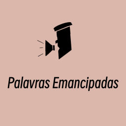 Podcast thumbnail for Palavras Emancipadas
