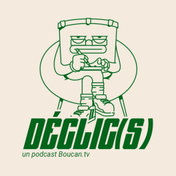 Podcast thumbnail for Déclic(s)