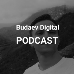 Podcast thumbnail for Budaev Digital