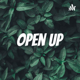 Podcast thumbnail for Open Up