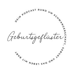 Podcast thumbnail for Geburtsgeflüster
