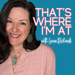 Podcast thumbnail for That's Where I'm At