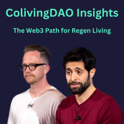 Podcast thumbnail for ColivingDAO Insights: The Web3 Path for Regen Living