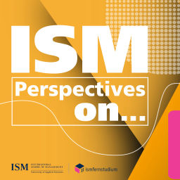 Podcast thumbnail for ISM Perspectives on...