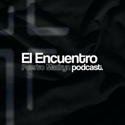 Podcast thumbnail for El Encuentro Puerto Madryn