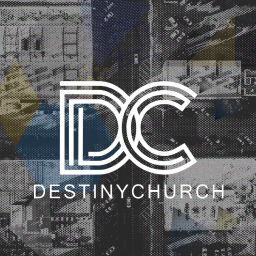 Podcast thumbnail for Destiny Church Podcast