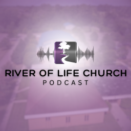 Podcast thumbnail for River of Life Church