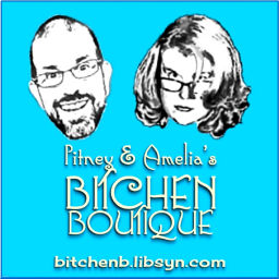 Podcast thumbnail for Pitney & Amelia's Bitchen Boutique