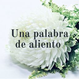 Podcast thumbnail for Una palabra de aliento