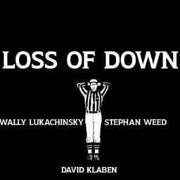 Podcast thumbnail for Loss of Down