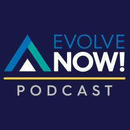 Podcast thumbnail for Evolve Now! Podcast by Anglin Reichmann Armstrong