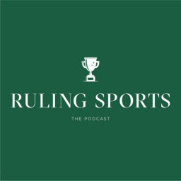 Podcast thumbnail for Ruling Sports