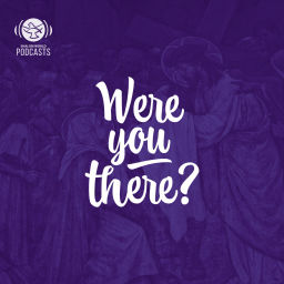 Podcast thumbnail for Shalom World - Were you there?
