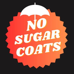 Podcast thumbnail for No Sugar Coats