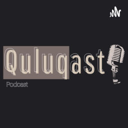 Podcast thumbnail for Quluqast