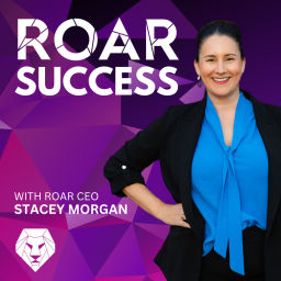 Podcast thumbnail for Roar Success