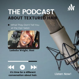 Podcast thumbnail for What They Don't Tell You at the Hair Salon