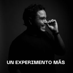 Podcast thumbnail for Un experimento más
