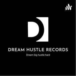 Podcast thumbnail for DHP Dream Hustle Records Podcast