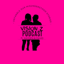 Podcast thumbnail for Vision Z Podcast