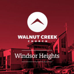 Podcast thumbnail for Walnut Creek Church - Windsor Heights