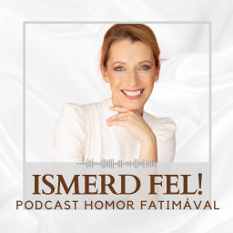 Podcast thumbnail for Ismerd fel!