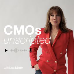 Podcast thumbnail for CMOs Unscripted